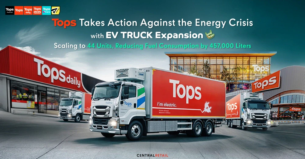 TOPS Takes Action Against the Energy Crisis  by Accelerating EV Truck Expansion to 44 Vehicles by Year-End, Strengthening Cost Control and Supply Chain Resilience, with a Target to Reduce Fuel Consumption by 457,000 Liters