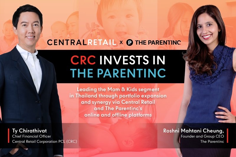 ‘Central Retail’ invests in ‘The Parentinc’ to strengthen business and expand the Mom & Kids community, building sustainable value and growth