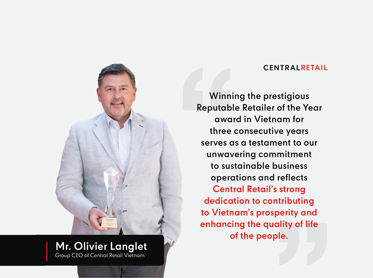 Central Retail thrives in Vietnam, secures top position Reputable Retail Company Award for the 3rd consecutive year, reinforcing Thailand’s strong business presence in Vietnam