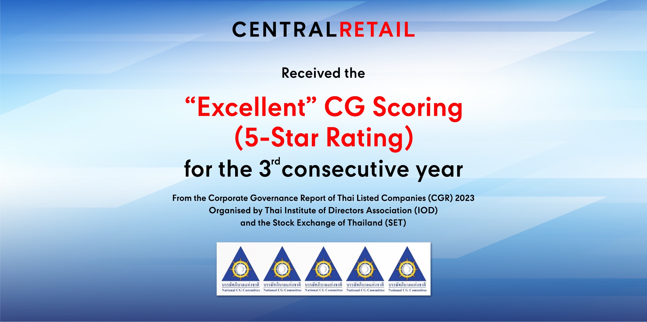 Central Retail received “Excellent” CG Scoring (5-Star Rating) for the 3rd consecutive year